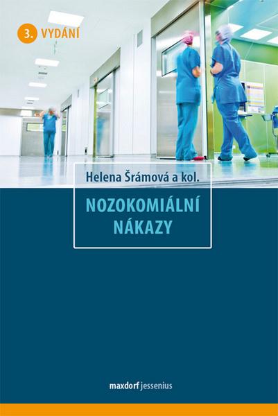 Nozokomiální nákazy - 978-80-7345-286-5