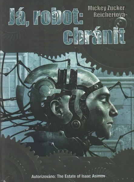 Kniha Já, robot: chránit