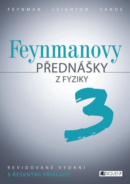 Feynmanovy přednášky z fyziky 3 - 978-80-253-1644-3