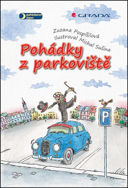 Pohádky z parkoviště - 978-80-247-4459-9