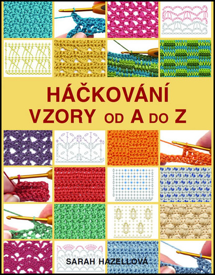 Háčkování Vzory od A do Z - 978-80-7359-403-9