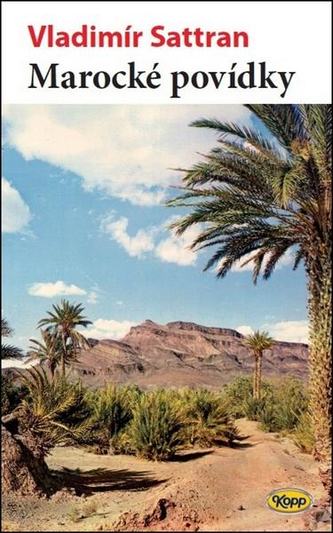 Marocké povídky - 978-80-7232-455-2