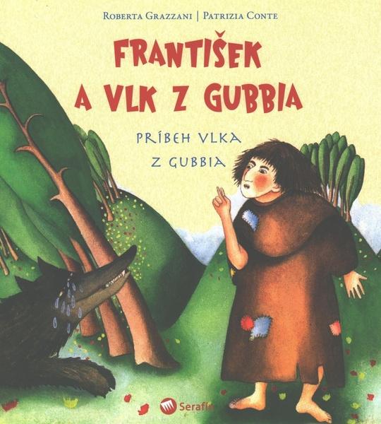 František a vlk z Gubbia - 978-80-8081-106-8