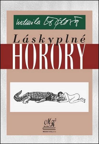 Láskyplné horory - 978-80-86699-73-8