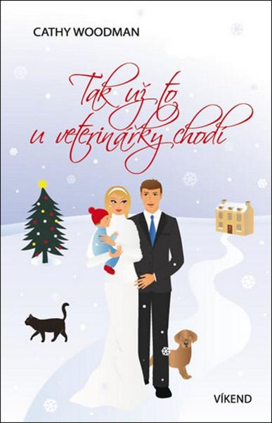 Kniha Tak už to u veterinářky chodí