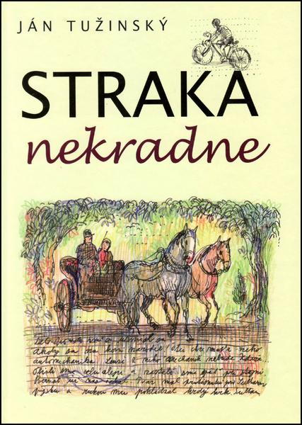 Straka nekradne - 978-80-8061-745-5