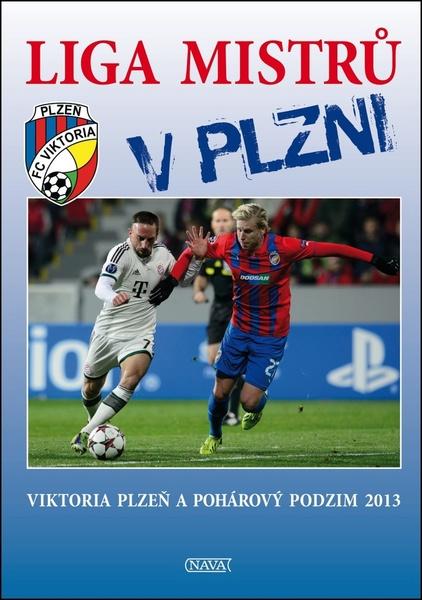 Liga mistrů v Plzni - 978-80-7211-457-3