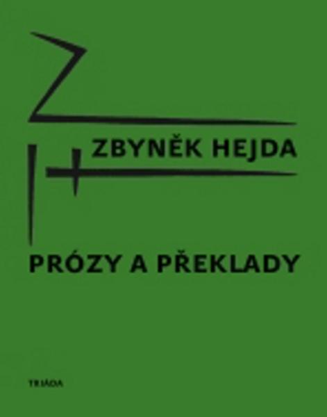 Prózy a překlady - 978-80-87256-67-1