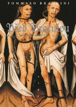 Před Draculou - 978-80-257-0936-8