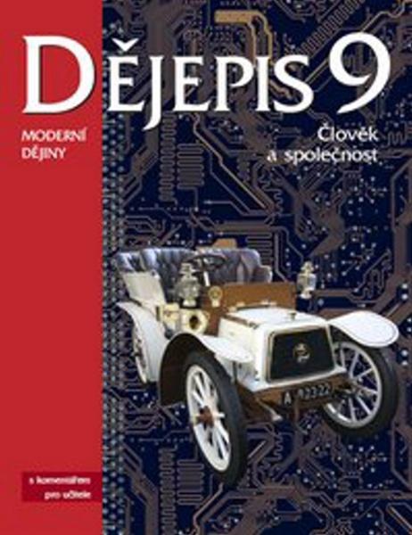 Dějepis 9 s komentářem pro učitele - 978-80-7230-236-9