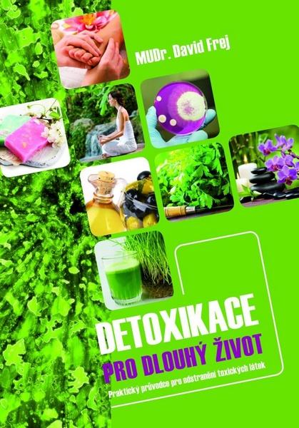 Detoxikace pro dlouhý život - 978-80-7387-698-2