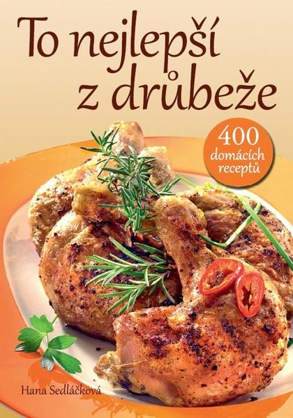 To nejlepší z drůbeže - 978-80-7360-815-6