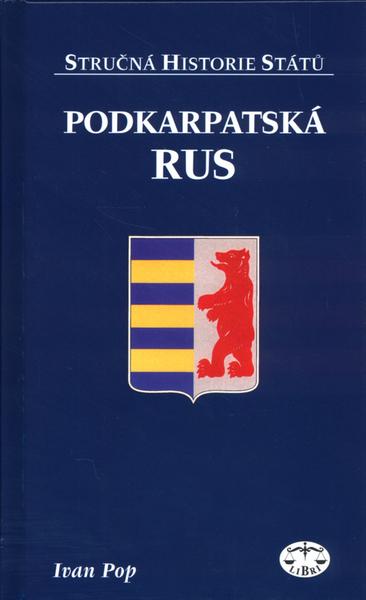 Podkarpatská Rus - 978-80-7277-530-9