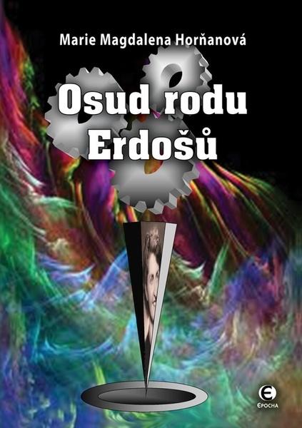 Osud rodu Erdošů - 978-80-7425-206-8
