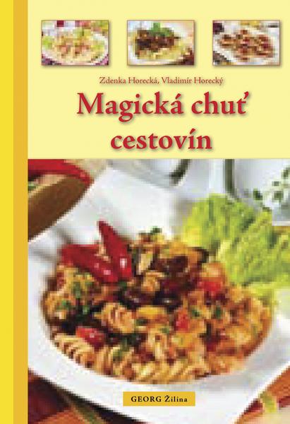 Magická chuť cestovín - 978-80-8154-065-3