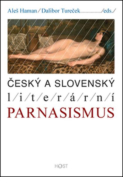 Český a slovenský literární parnasismus - 978-80-7491-255-9