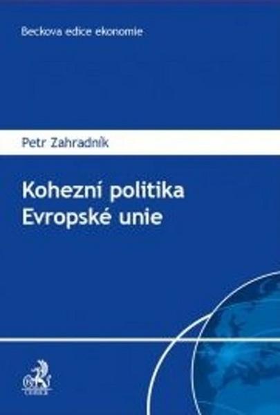 Kohezní politika Evropské unie - 978-80-7400-527-5
