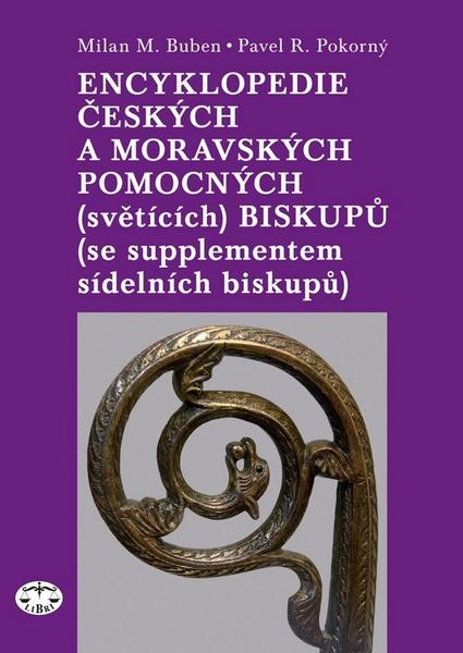 Encyklopedie českých a moravských pomocných (světících) biskupů - 978-80-7277-523-1