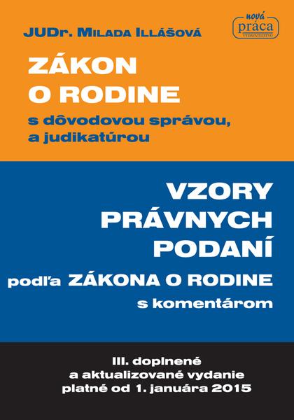 Zákon o rodine s dôvodovou správou, a judikatúrou - 978-80-89350-53-7