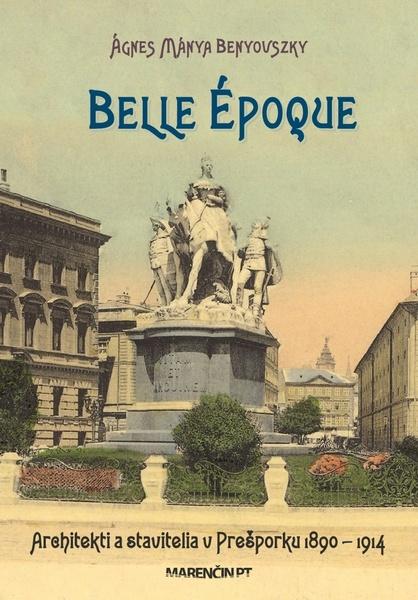 Belle époque - 978-80-8114-325-0