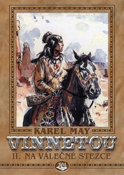 Vinnetou II. Na válečné stezce - 978-80-7264-156-7