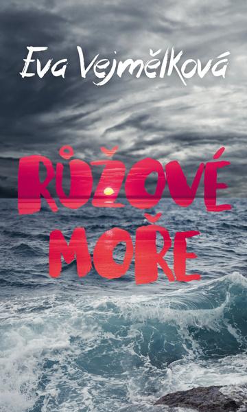 Růžové moře - 978-80-7391-927-6