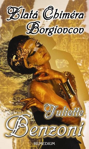 Zlatá Chiméra Borgiovcov - 978-80-89230-71-6