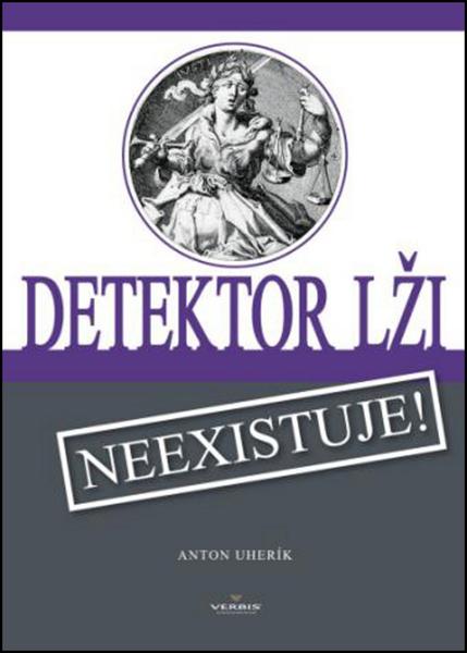 Detektor lži - 978-80-970579-5-4