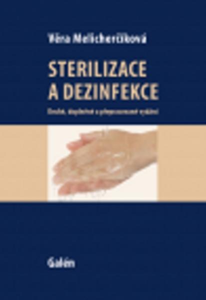 Sterilizace a dezinfekce - 978-80-7492-139-1