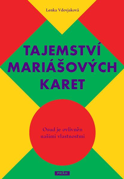 Tajemství mariášových karet - 978-80-7252-544-7