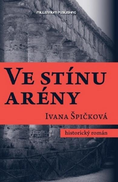 Ve stínu arény - 978-80-87998-04-5