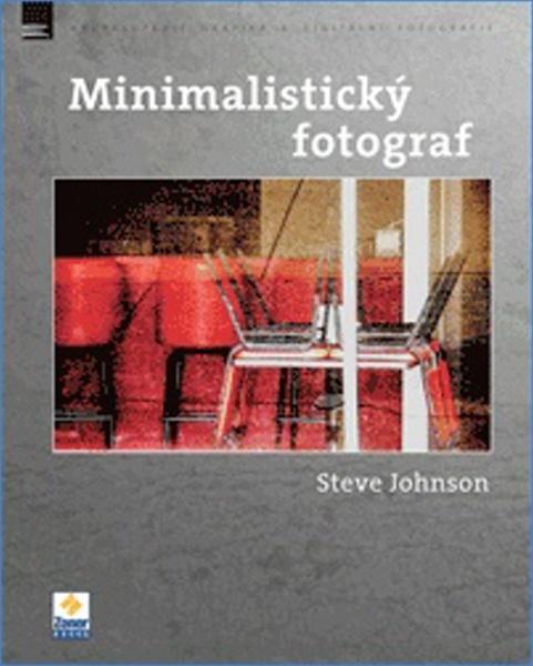 Minimalistický fotograf - 978-80-7413-289-6