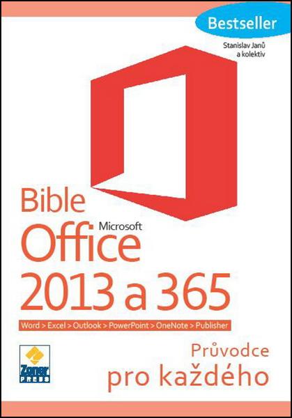 Bible Microsoft Office 2013 a 365 - 978-80-7413-268-1