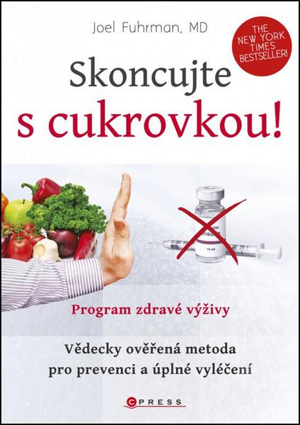 Skoncujte s cukrovkou! - 978-80-264-0294-7