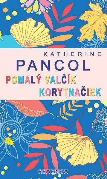 Pomalý valčík korytnačiek - 978-80-89230-67-9