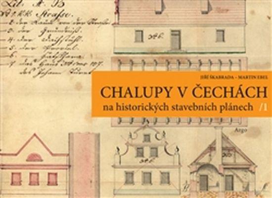 Chalupy v Čechách na historických stavebních plánech - 978-80-257-1358-7