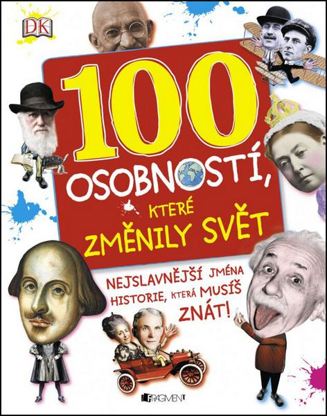 100 osobností, které změnily svět - 978-80-253-2418-9