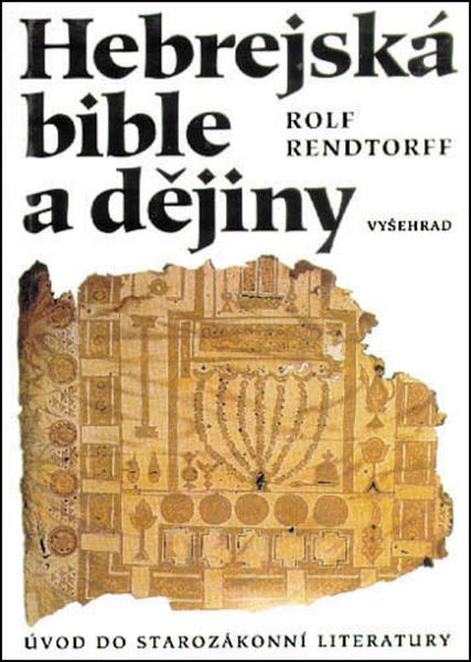 Hebrejská bible a dějiny - 978-80-7429-541-6