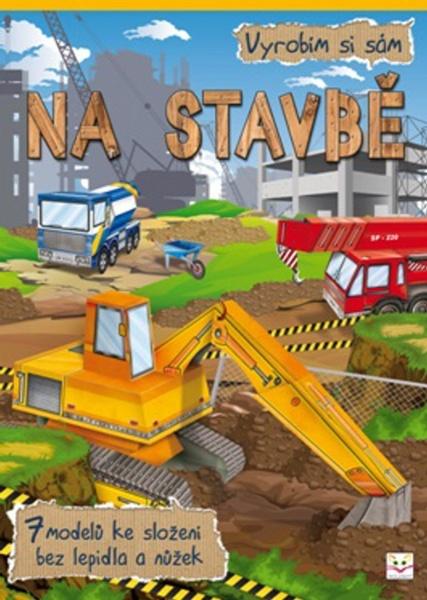 AKSJOMAT Vyrobím si sám - Na stavbě - 978-80-87845-27-1