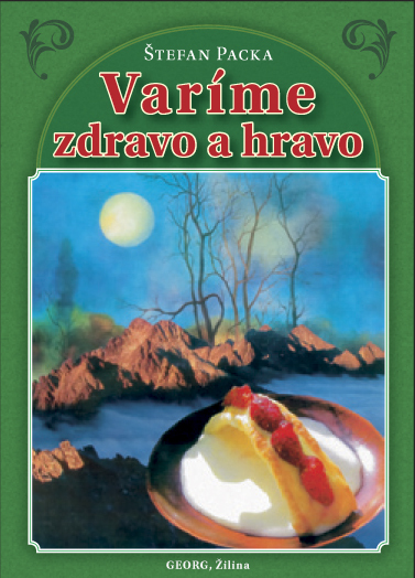 Varíme zdravo a hravo - 978-80-8154-106-3