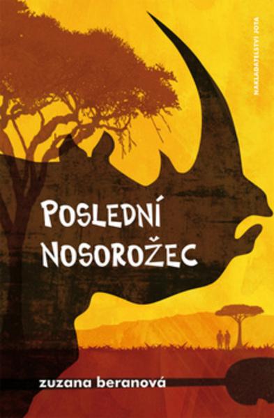 Poslední nosorožec - 978-80-7462-822-1