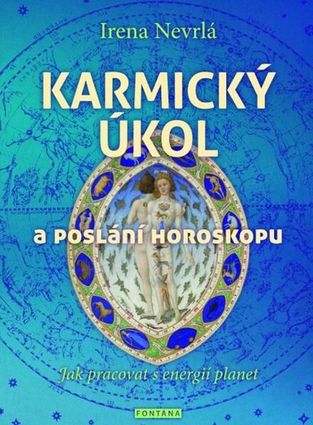 Karmický úkol a poslání horoskopu - 978-80-7336-778-7