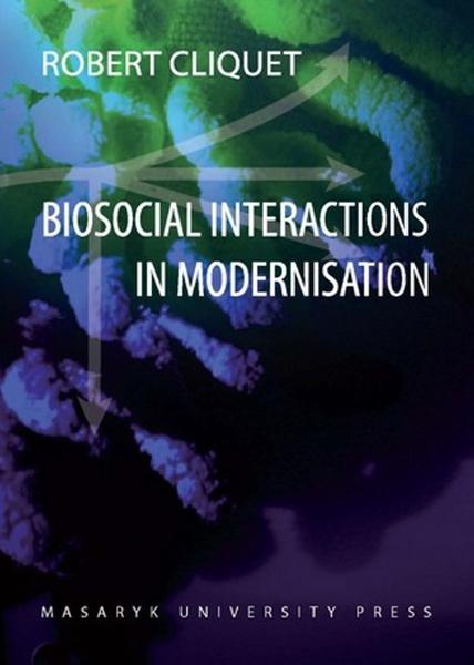 Biosocial Interactions in Modernisation - 978-80-210-4986-4