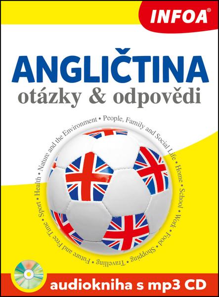 Angličtina otázky a odpovědi Audiokniha s mp3 CD - 978-80-7240-949-5
