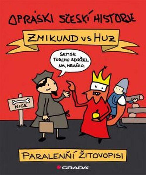 Opráski sčeskí historje - 978-80-247-5659-2
