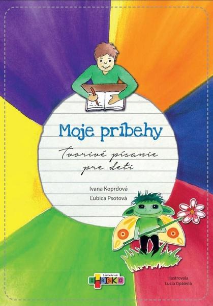 Moje príbehy - 978-80-972013-0-2