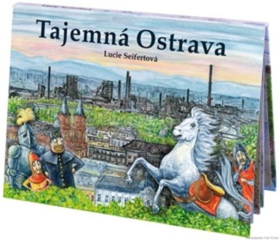 Tajemná Ostrava - 978-80-87003-24-4