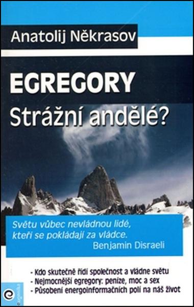 Egregory Strážní andělé? - 978-80-8100-179-6