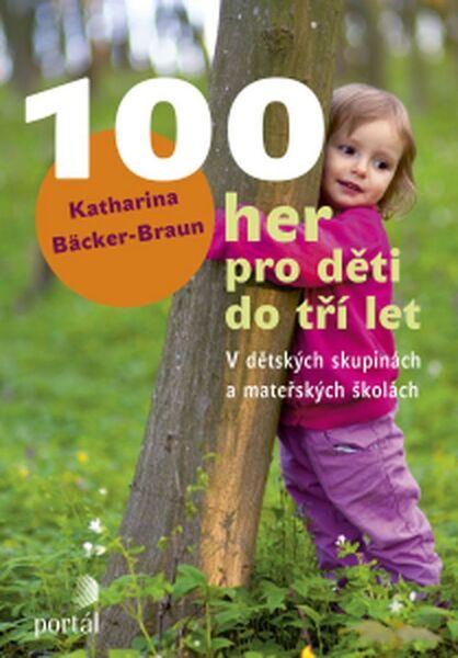 100 her pro děti do tří let - 978-80-262-0947-8