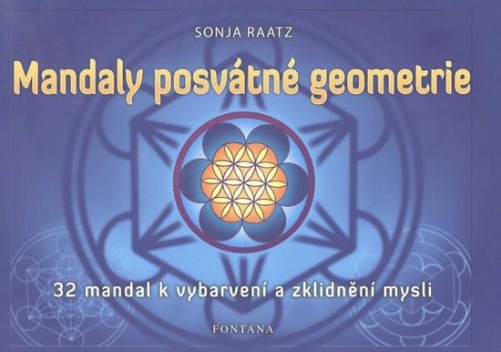 Mandaly posvátné geometrie - 978-80-7336-798-5